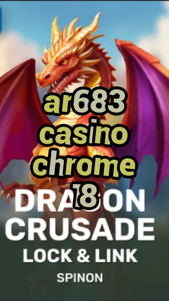 ar683 casino chrome 18-fqqjrm9vrme7zzjgfjql.com